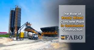The Role of Ready Mixed Concrete Plant in Sustainable Construction